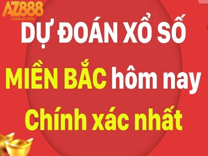 Dự đoán XSMB tại AZ888 – Soi cầu XSMB: Chốt số trúng lớn miễn phí mỗi ngày